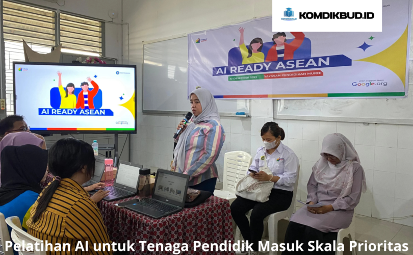 Pelatihan AI untuk Tenaga Pendidik Masuk Skala Prioritas Nasional
