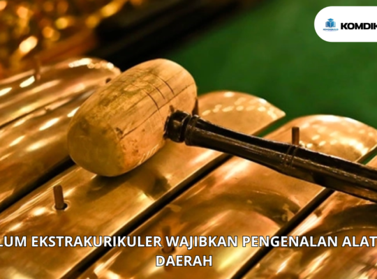 Kurikulum Ekstrakurikuler Wajibkan Pengenalan Alat Musik Daerah