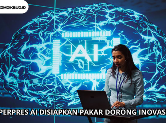 Perpres AI Disiapkan Pakar Dorong Inovasi