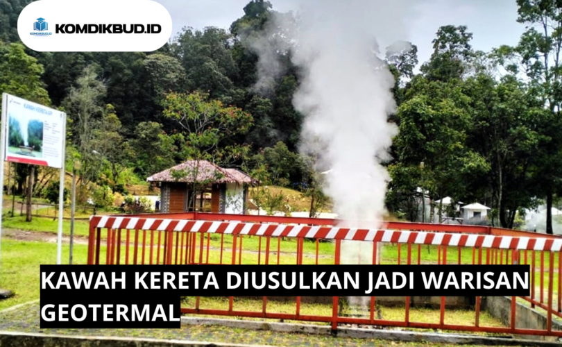 Kawah Kereta Diusulkan Jadi Warisan Geotermal