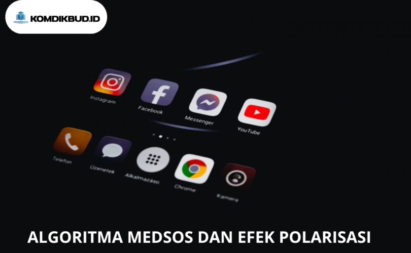 ALGORITMA MEDSOS DAN EFEK POLARISASI