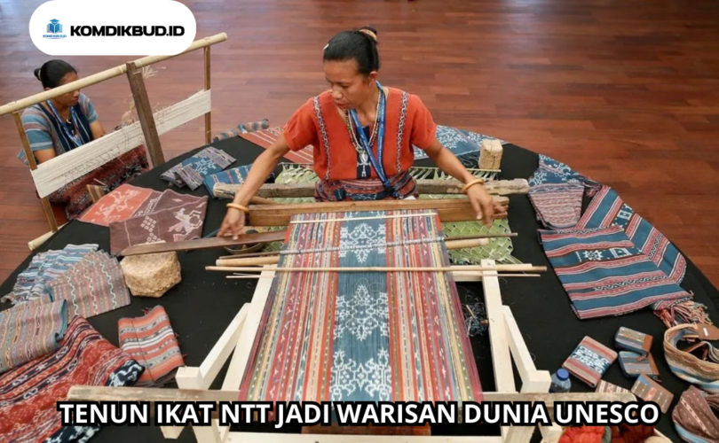 TENUN IKAT NTT JADI WARISAN DUNIA UNESCO