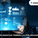 Menilik Implementasi Terbaru UU Perlindungan Data