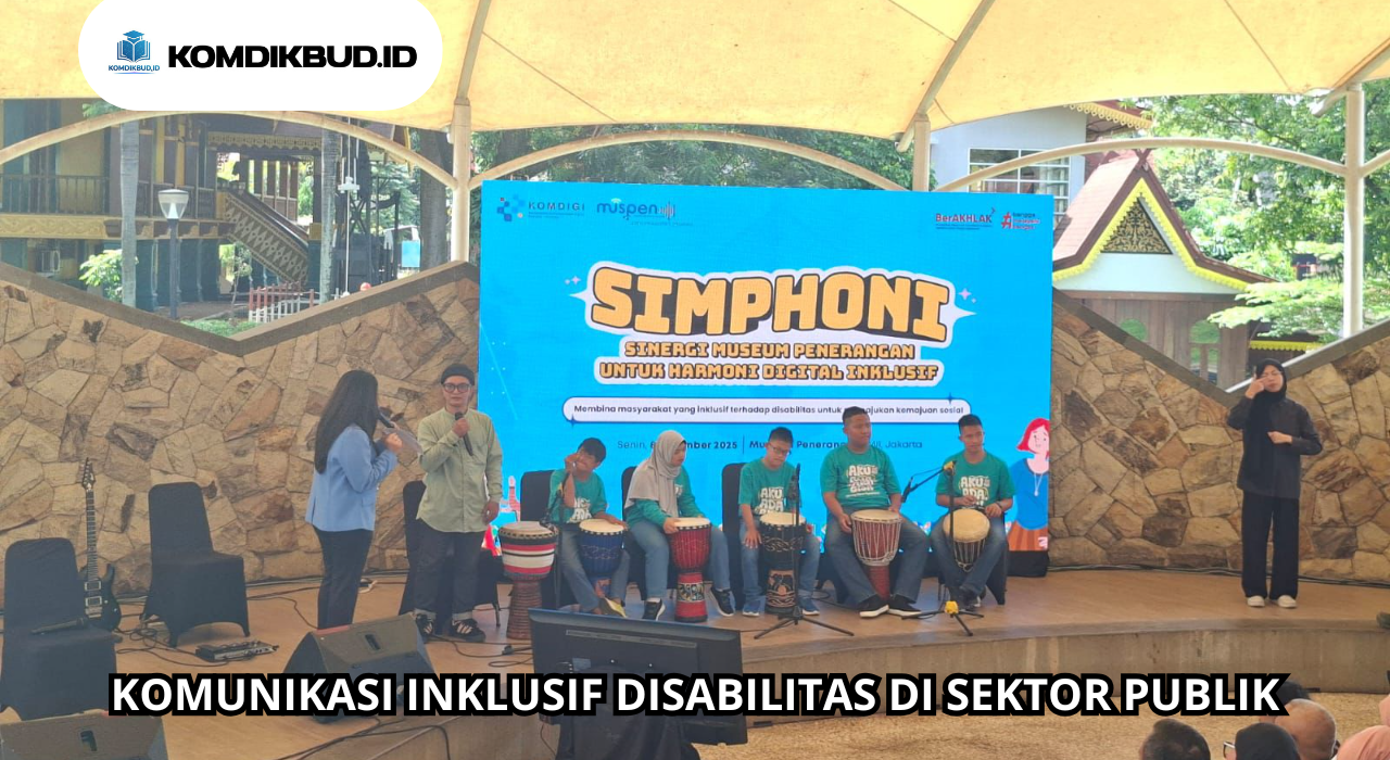 Komunikasi Inklusif Disabilitas Di Sektor Publik